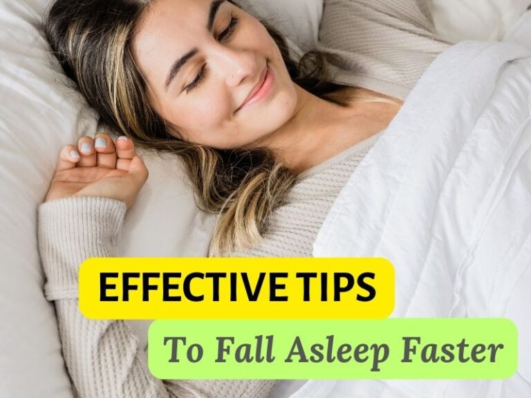How to Fall Asleep Fast – Effective Tips To Sleep Better